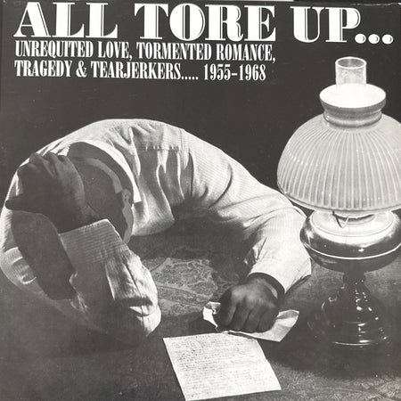 All Tore Up. Unrequited Love, Tormented Romance, Tragedy & Tearjerkers 1LP NM by Various - Photo 1