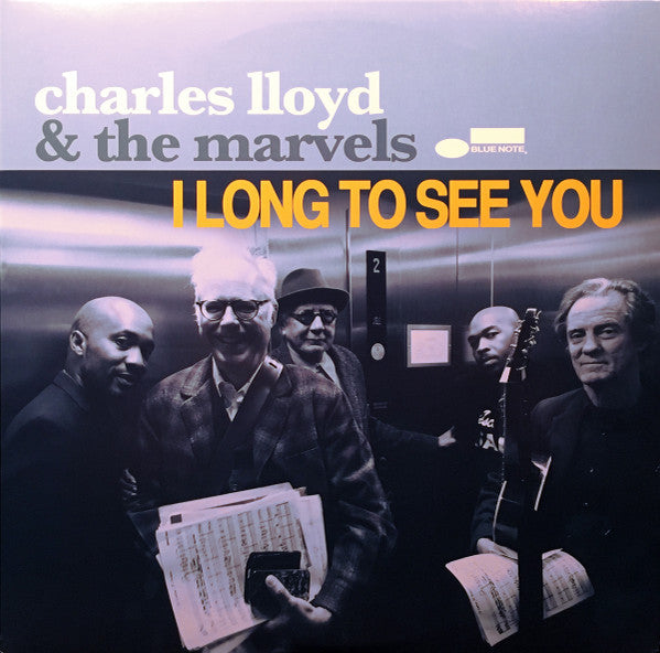 I Long To See You by Charles Lloyd & The Marvels album cover