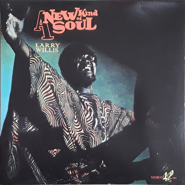 A New Kind Of Soul by Larry Willis album cover