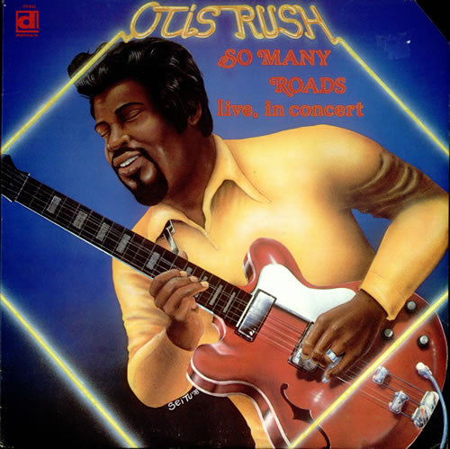 So Many Roads (Live In Concert) by Otis Rush album cover