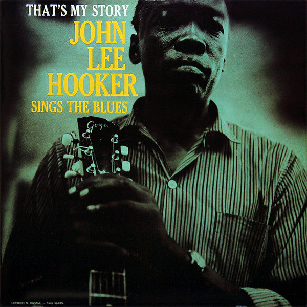 That's My Story John Lee Hooker Sings The Blues by John Lee Hooker album cover