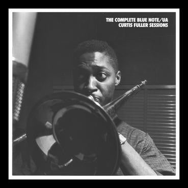 The Complete Blue Note/UA Curtis Fuller Sessions by Curtis Fuller album cover