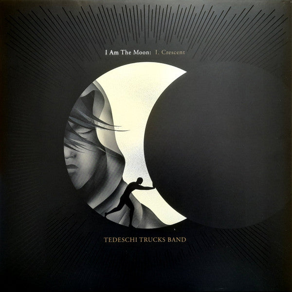 I Am The Moon: I. Crescent by Tedeschi Trucks Band album cover