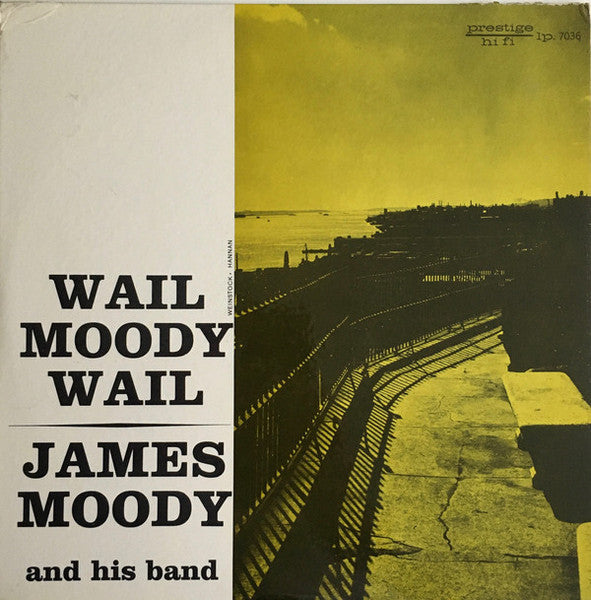 Wail Moody Wail by James Moody And His Band album cover