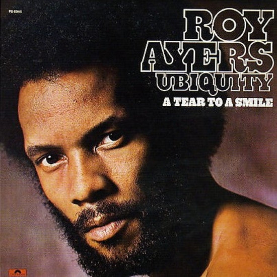 A Tear To A Smile by Roy Ayers Ubiquity album cover