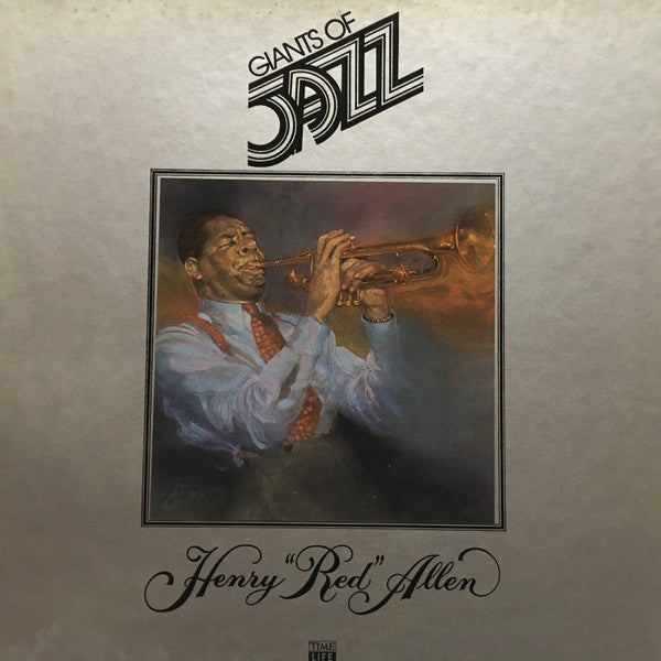 Giants Of Jazz: Henry "Red" Allen by Henry "Red" Allen album cover